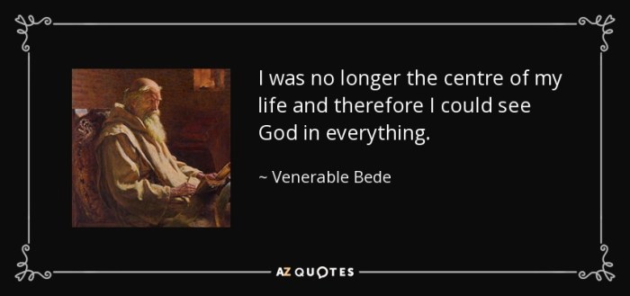 St bede the venerable quotes